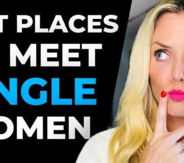 Best Places to Meet Single Women