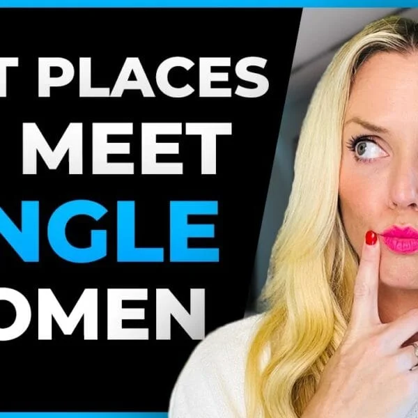 Best Places to Meet Single Women