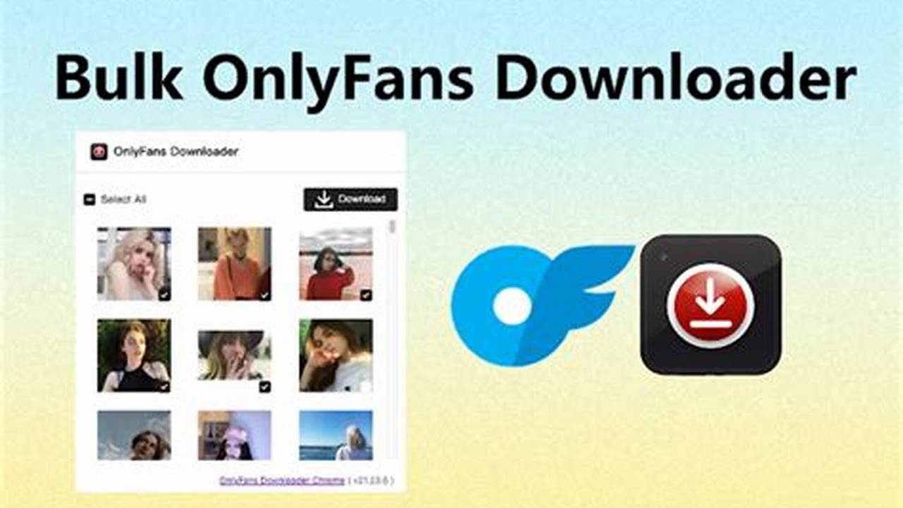 OnlyFans Downloader