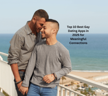 8 Best Gay Dating Apps
