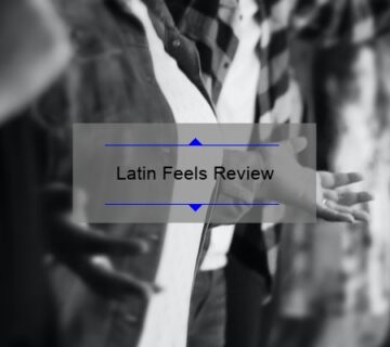 Latinfeels Review