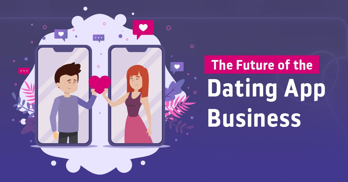 The Future of Dating Apps