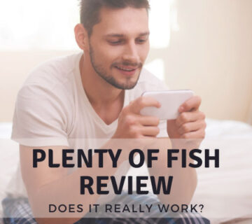 Plenty of Fish Dating App Review