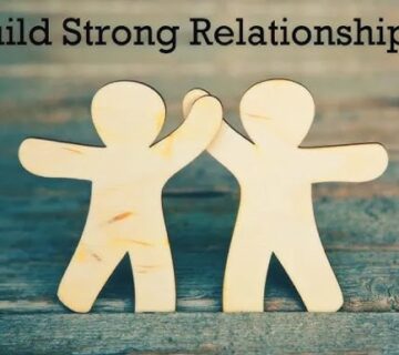 Build a Strong Relationship
