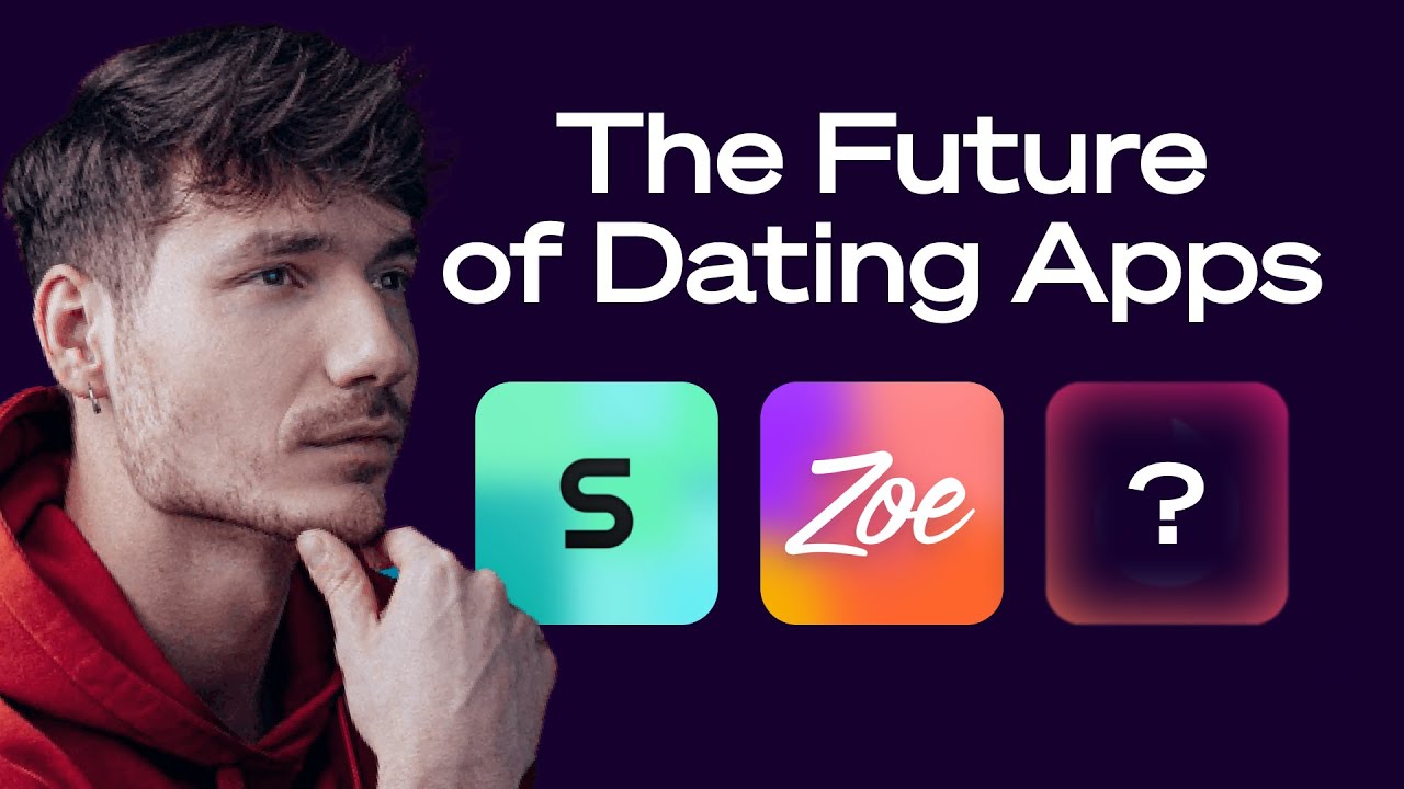 The Future of Dating Apps