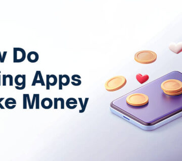 Build a Dating App and Make Money in 2025