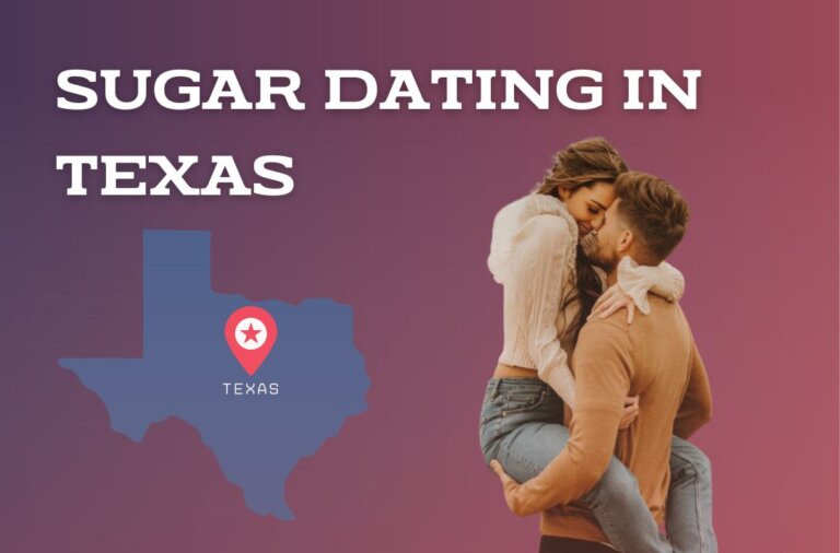How to Find a Sugar Daddy in Texas